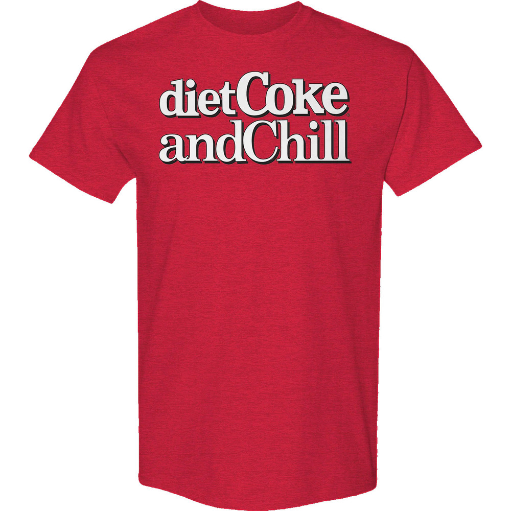 Chill Diet Coke Tshirt